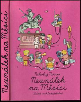 Nikolaj Nikolajevič Nosov: Neználek na Měsíci