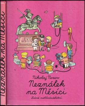 Nikolaj Nikolajevič Nosov: Neználek na Měsíci