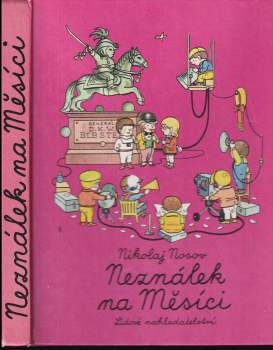 Nikolaj Nikolajevič Nosov: Neználek na Měsíci