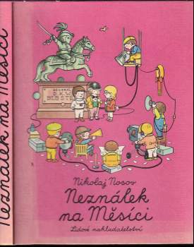 Nikolaj Nikolajevič Nosov: Neználek na Měsíci