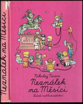 Nikolaj Nikolajevič Nosov: Neználek na Měsíci