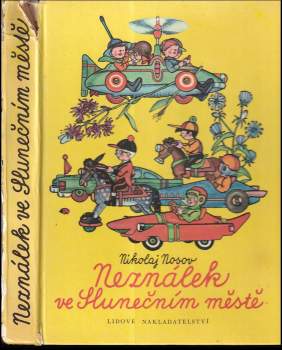 Nikolaj Nikolajevič Nosov: Neználek ve Slunečním městě