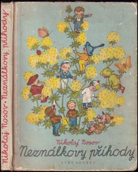 Nikolaj Nikolajevič Nosov: Neználkovy příhody