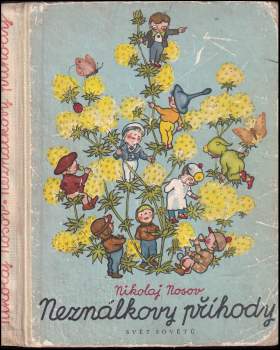 Nikolaj Nikolajevič Nosov: Neználkovy příhody