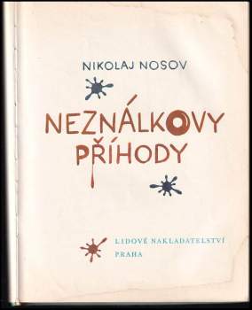 Nikolaj Nikolajevič Nosov: Neználkovy příhody