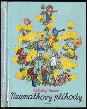 Nikolaj Nikolajevič Nosov: Neználkovy příhody