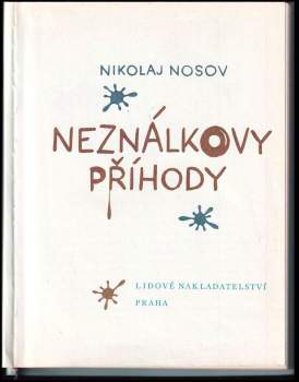 Nikolaj Nikolajevič Nosov: Neználkovy příhody