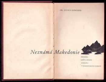Julius Komárek: Neznámá Makedonie