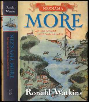 Ronald J Watkins: Neznámá moře