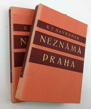 Edgar Theodor Havránek: Neznámá Praha