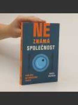 Neznámá společnost