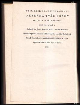 Julius Komárek: Neznámá tvář Prahy