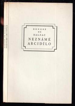 Honoré de Balzac: Neznámé arcidílo