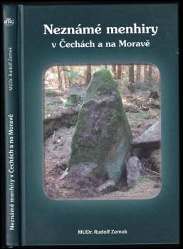 Neznámé menhiry v Čechách a na Moravě
