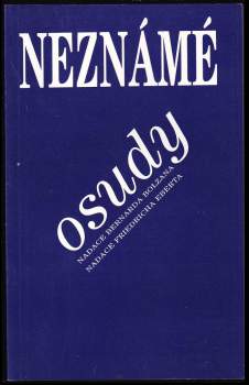 Neznámé osudy