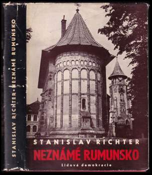 Stanislav Richter: Neznámé Rumunsko