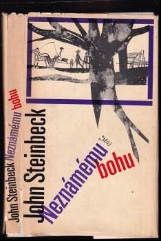 John Steinbeck: Neznámému bohu