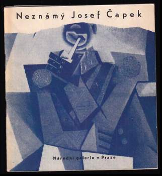 Neznámý Josef Čapek