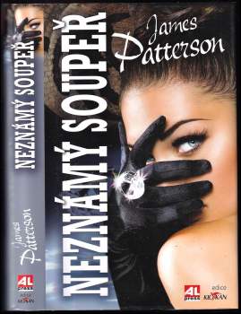 James Patterson: Neznámý soupeř