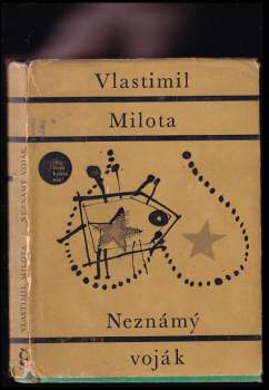 Vlastimil Milota: Neznámý voják