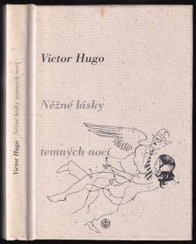 Něžné lásky temných nocí