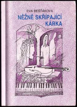 Něžně skřípající kárka