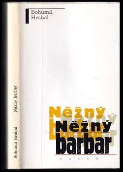 Něžný barbar : pedagogické texty