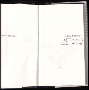 Bohumil Hrabal: Něžný barbar