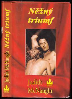 Judith McNaught: Něžný triumf