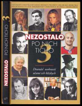 Nezostalo po nich ticho