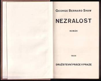 Bernard Shaw: Nezralost