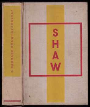 Bernard Shaw: Nezralost : (Immaturity) : román