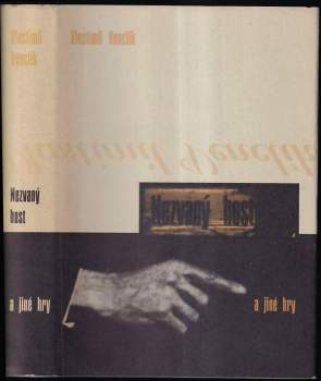 Vlastimil Venclík: Nezvaný host a jiné hry