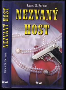 James Gabriel Berman: Nezvaný host