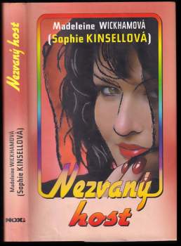 Madeleine Wickham: Nezvaný host