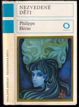 Philippe Hériat: Nezvedené děti