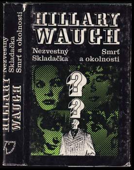 Nezvestný ; Skladačka ; Smrť a okolnosti