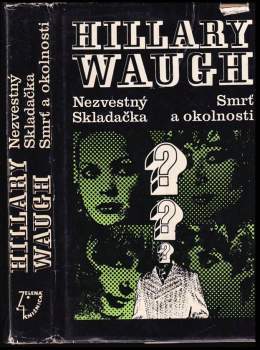 Nezvestný ; Skladačka ; Smrť a okolnosti