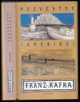 Nezvěstný (Amerika) - Franz Kafka (2003, Labyrint) - ID: 723429
