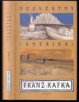 Franz Kafka: Nezvěstný (Amerika)