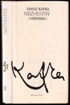 Franz Kafka: Nezvěstný