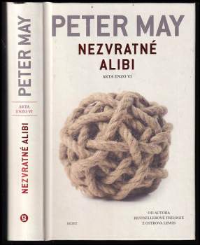 Peter May: Nezvratné alibi