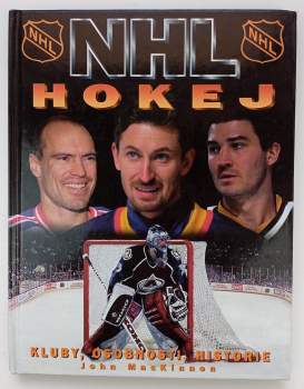 NHL hokej : kluby, osobnosti, historie