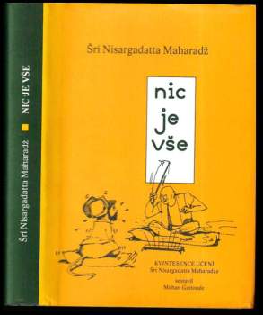 Nisargadatta: Nic je vše