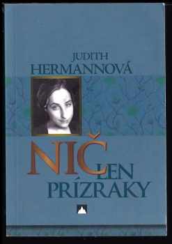 Judith Hermann: Nič len prízraky