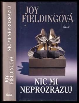Nic mi neprozrazuj
