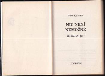 Peter Kummer: Nic není nemožné