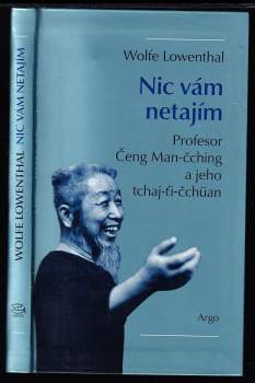 Nic vám netajím