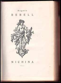 Hugues Rebell: Nichina : nevydané paměti Lorenza Vendramina, které napsal Hughes Rebell