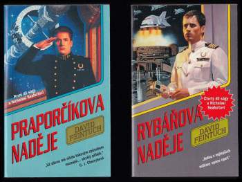 David Feintuch: Nicholas Seafort 1 - 4 - KOMPLETNÍ SÉRIE - Praporčíkova naděje + Vyzývatelova naděje + Vězňova naděje + Rybářova naděje